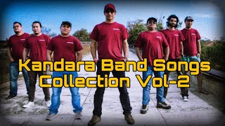 KANDARA BAND song collection vol2 JUKEBOX [upl. by Booker]