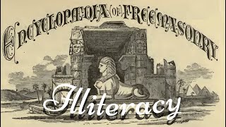 Illiteracy Encyclopedia of Freemasonry By Albert G Mackey [upl. by Winchell]