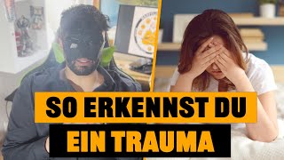 Woran erkenne ich ein Trauma [upl. by Bevvy]