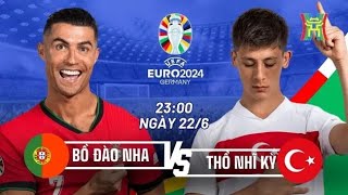 Trực tiếp Euro 2024 Thổ Nhĩ Kỳ vs Bồ Đào Nha  Trực tiếp từ fan zone [upl. by Amieva]