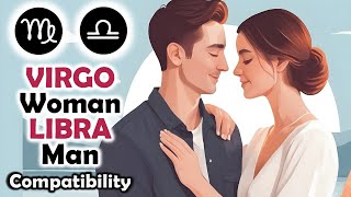 Virgo Woman and Libra Man Compatibility [upl. by Loftis]