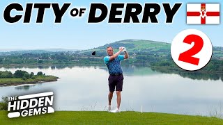 The best kept secret in golf  THE CITY OF DERRY GOLF CLUB [upl. by Stephenie]