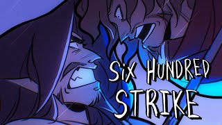 Six Hundred Strike EPIC The Musical Full Animatic [upl. by Kehr]