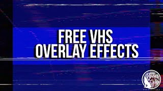 Free VHS Overlay Effect Download Link [upl. by Chicoine783]