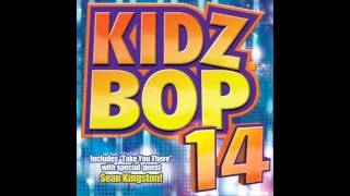 Kidz Bop Kids Love Song [upl. by Erik584]