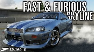 PAUL WALKERS SKYLINE GTR R34 FIRST DRIVE  Forza Motorsport 6 [upl. by Anitserp]