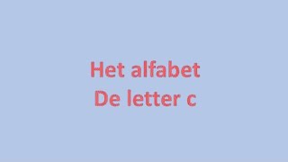 Woordjes leren voor Peuters en Kleuters  het alfabet de letter c [upl. by Milas779]