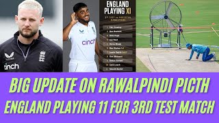 BIG UPDATE ON PINDI PITCH  ENG 2 BIG CHANGES IN 3RD TEST MATCH [upl. by Idonna379]