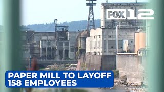 West Linn paper mill plans to layoff 158 employees by end of week [upl. by Tennaj]