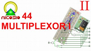 Circuitos digitales 44  Multiplexor I  MUX  Multiplexer [upl. by Nniroc]