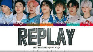 NCT DREAM 엔시티 드림  REPLAY 내일 봐 Lyrics Color CodedHanRomEng [upl. by Nerreg]