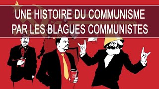 Une Histoire du communisme par les blagues communistes Partie 1  1917 1945 [upl. by Annaeel]