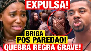 BBB 24  BRIGA PÓS PAREDÃO Leidy QUEBRA REGRA GRAVISSÍMA EXPULSA [upl. by Oirram315]