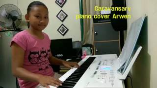 Caravansary Kitaro  piano cover by Arwen [upl. by Qulllon]