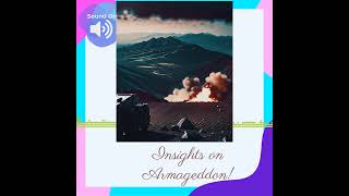 Insights on Armageddon [upl. by Siari]