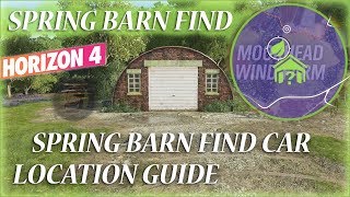 Forza Horizon 4 Spring Barn Find Location by Moorhead Wind Farm Spring Barn Find Forza Horizon 4 FH4 [upl. by Dickie]