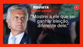 Caiado alfineta Bolsonaro e prega política de diálogo [upl. by Gnehs]