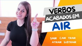 Conjugação de irregulares acabados em AIR Sair  Cair  Trair  Atrair  Subtrair [upl. by Attoynek488]