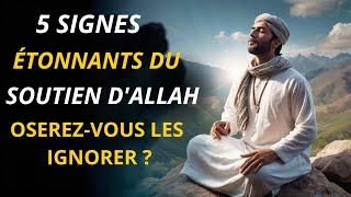 5 Signes Puissants QuAllah Est Toujours à Vos Côtés – Le 3 Va Vous Surprendre [upl. by Jensen]