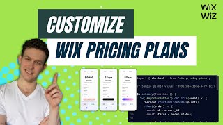 How To Customize Wix Pricing Plans for Subscriptions Membership Fees Offline Payments  Velo API [upl. by Osnofledi]