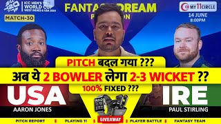 USA vs IRE Dream11 Prediction  Dream11 Team Of Today Match  IRE vs USA Dream11 Prediction [upl. by Anayik340]