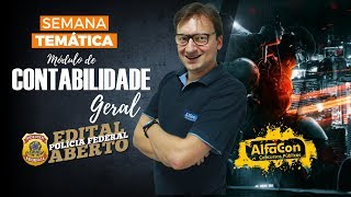 Aula Gratuita  AO VIVO  PF Edital Aberto  Contabilidade Geral  William Notario  AlfaCon [upl. by Renell45]