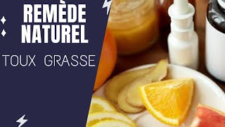 Toux grasse  Remède de grandmère 💡  Naturopathie [upl. by Naoh]