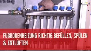 Fußbodenheizung richtig befüllen spülen und entlüften [upl. by Tebzil178]