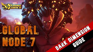 Dark Dimension 7  Node 7 Walkthrough  Marvel Strike Force [upl. by Alliuqal]