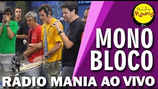 🔴 Radio Mania  Monobloco  Taj Mahal  Fio Maravilha  País Tropical [upl. by Annoit]