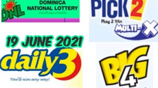 Dominica National Lottery Pick 2Daily 3Big 4 Best Number for  19 June 2021  just try [upl. by Nevaj]