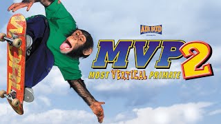 MVP 2 MOST VERTICAL PRIMATE  Official Movie [upl. by Ahsekyw]