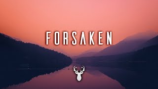 Forsaken  Chill Mix [upl. by Sierra651]