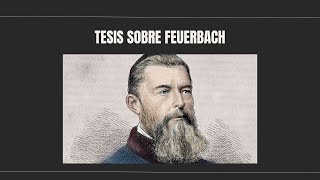 Las Tesis sobre Feuerbach [upl. by Neelrihs265]