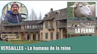 Versailles  Le hameau de la reine  la ferme [upl. by Hartmunn]