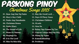 Christmas Song🎄Paskong Pinoy Medley 2025 🎄Paskong Pinoy Best Tagalog Christmas Songs Medley 2025 MR2 [upl. by Aimahc830]