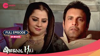 Razia ने की कोशिश Rashid को मारने की  Qubool Hai  Full Ep 316  Popular Hindi Show  Zee Anmol [upl. by Leifer]