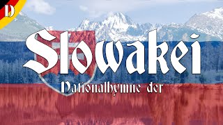 🇸🇰 Nationalhymne der Slowakei  „Ob der Tatra blitzt es“ Liedtext auf Deutsch [upl. by Minnnie]