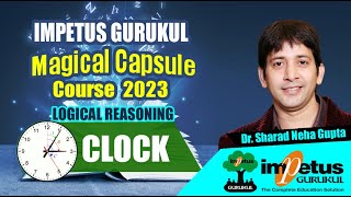 Clock and Calendar For NIMCET  logical reasoning  MagicalCapsule Course  15  Impetus Gurukul [upl. by Yarw315]