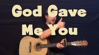 God Gave Me You Blake Shelton Easy Strum Guitar Lesson How to Play Tutorial [upl. by Jezabella]