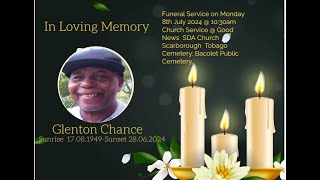 Homegoing for Glenton Chance on Monday 8th July 2024  1030am [upl. by Melas]