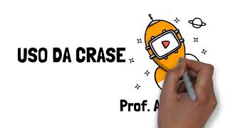 Uso da CRASE [upl. by Ettevy]