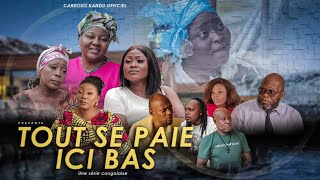 TOUT SE PAIE ICI BAS I EPISODE 15 I SERIE CONGOLAISE I NOUVEAUTE 2024 [upl. by Steven88]