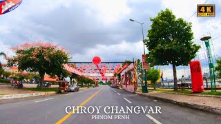 Driving Cambodia 4K  ChoukvaNational Road NR6Chroy Changvar Blvd  Phnom Penh trips 2024 [upl. by Yedarb411]