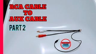 RCA CABLE TO AUX CONVERSION IN SIMPLE WAY PART 2  NO NEED SOLDERING [upl. by Nylissej]