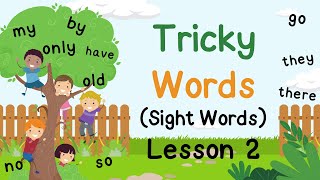 Tricky Words  Sight Words  Lesson 2  Reading Practice phonicsreading [upl. by Edbert90]