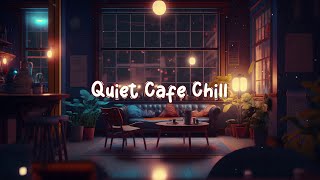 Relax Quiet Cafe ☕ Cozy Coffee Shop with Lofi Hip Hop Mix  Beats to Study  Work to ☕ Lofi Café [upl. by Eugeniusz]