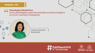 FAPSIaoVIVO Psicologia Obstétrica  Uma abordagem psiconeuroendocrinoimunologica [upl. by Aeikan206]