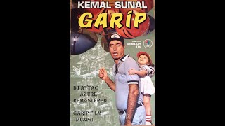 Garip Film Müziği 2020 Cover  Kemal Sunal   DJ Azure REMASTERED [upl. by Africa]