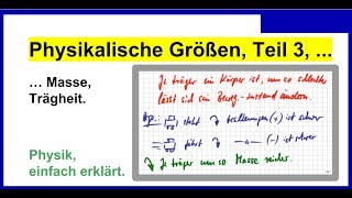 Physikalische Größen Teil3 Masse Trägheit Physik [upl. by Downs]